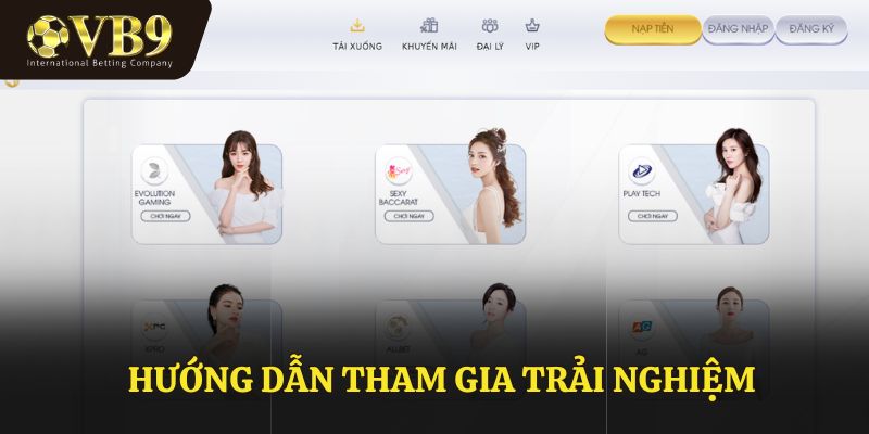 Hướng dẫn tham gia trải nghiệm